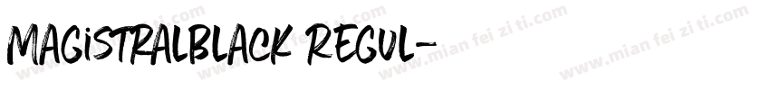 MagistralBlack Regul字体转换